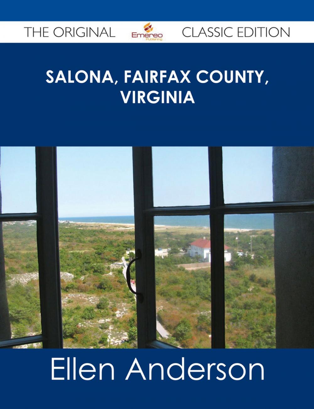 Big bigCover of Salona, Fairfax County, Virginia - The Original Classic Edition