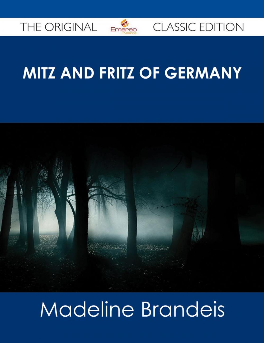 Big bigCover of Mitz and Fritz of Germany - The Original Classic Edition