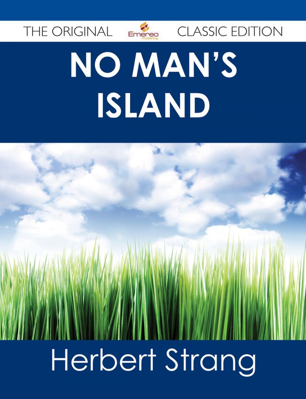 Big bigCover of No Man's Island - The Original Classic Edition