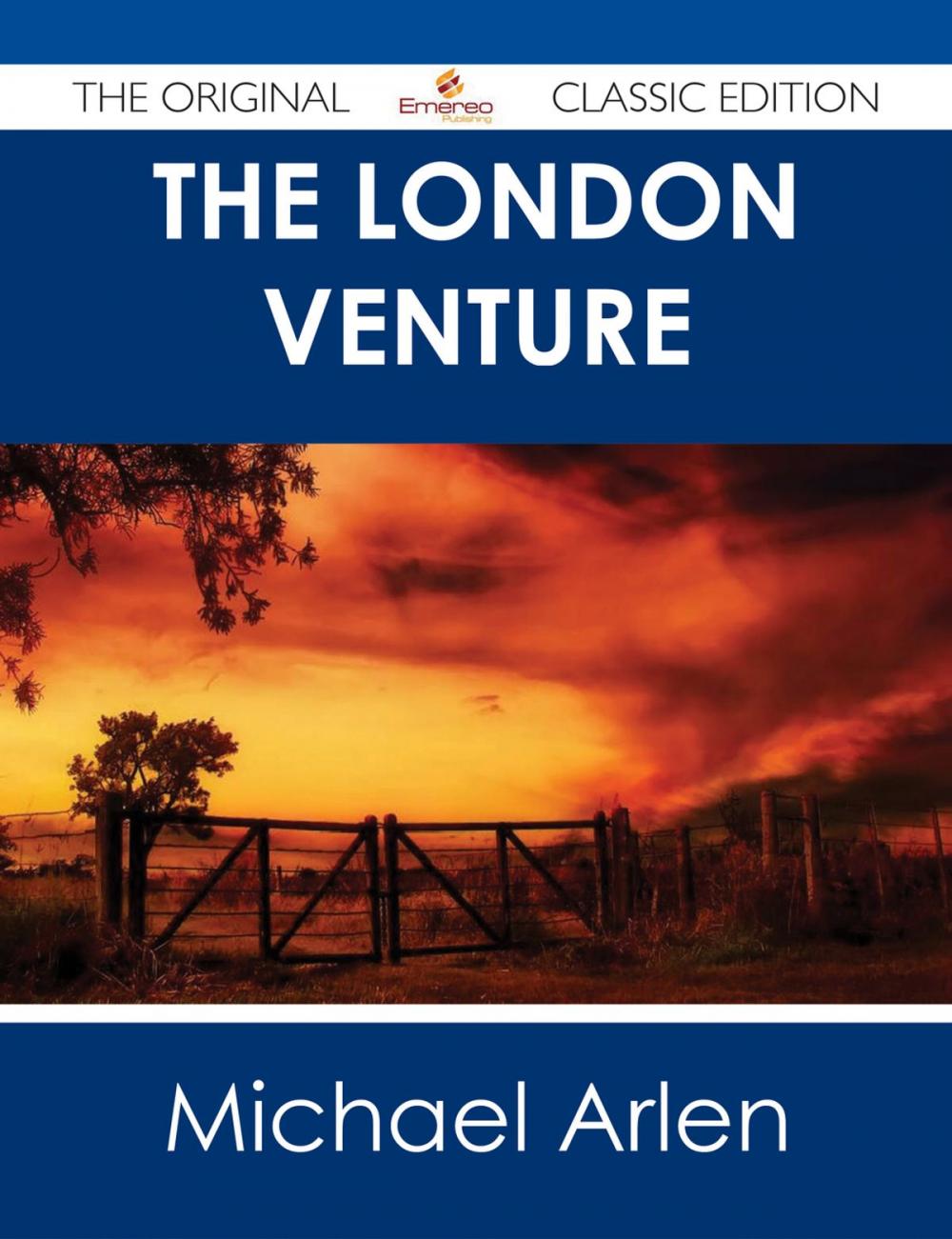 Big bigCover of The London Venture - The Original Classic Edition