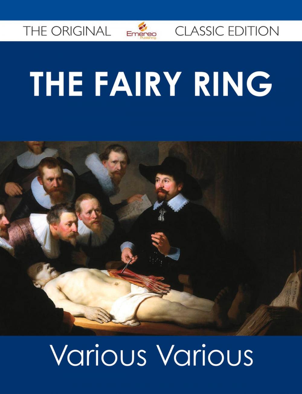 Big bigCover of The Fairy Ring - The Original Classic Edition