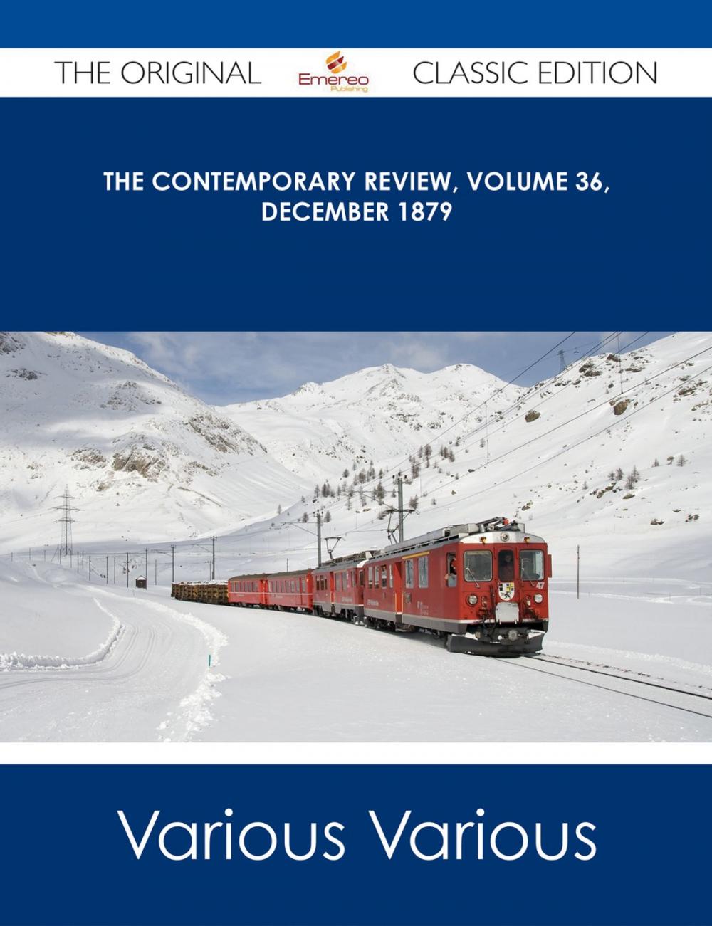 Big bigCover of The Contemporary Review, Volume 36, December 1879 - The Original Classic Edition