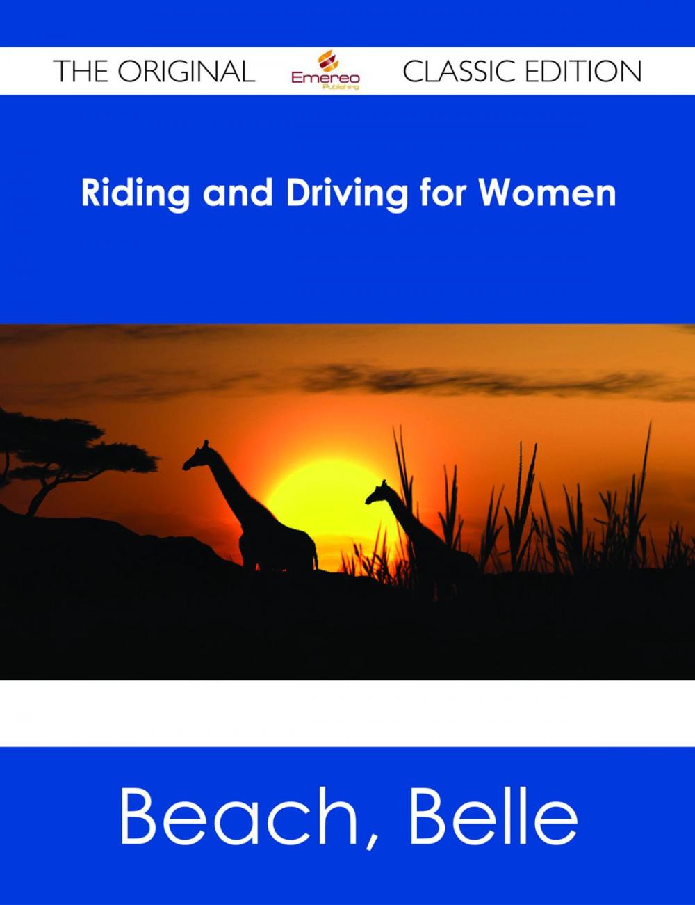 Big bigCover of Riding and Driving for Women - The Original Classic Edition