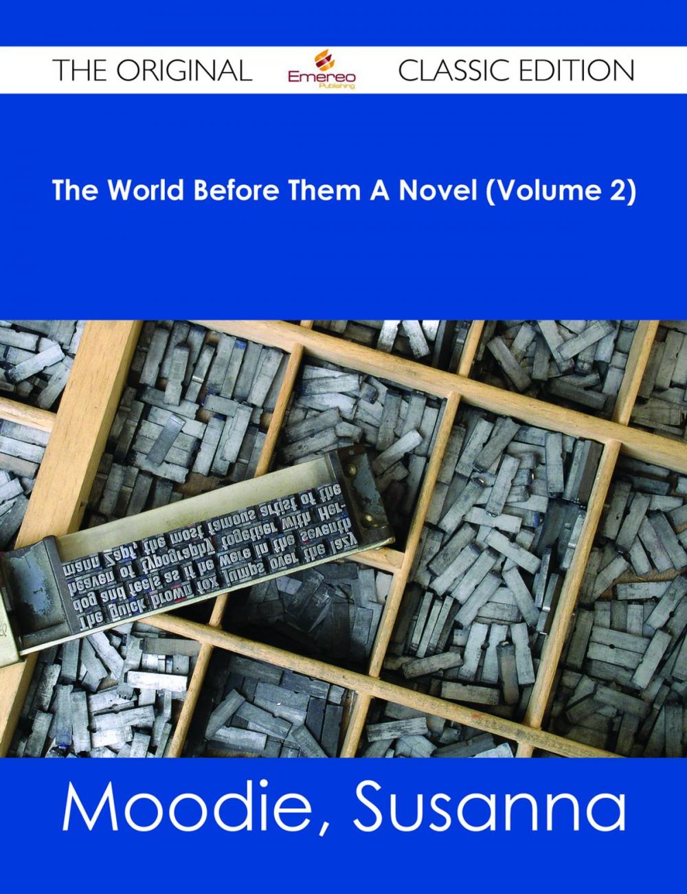 Big bigCover of The World Before Them A Novel (Volume 2) - The Original Classic Edition