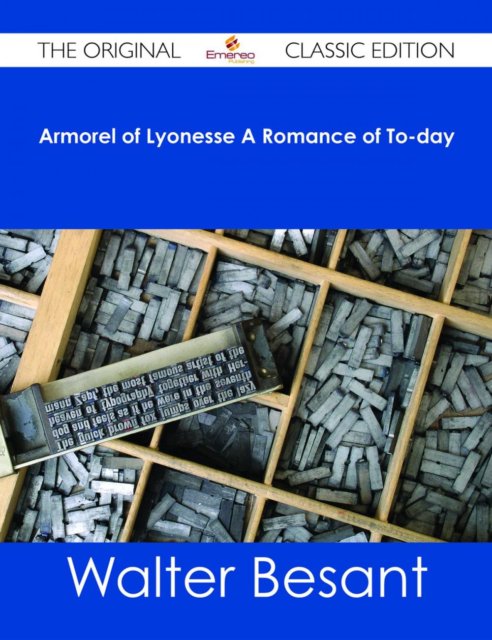 Big bigCover of Armorel of Lyonesse A Romance of To-day - The Original Classic Edition