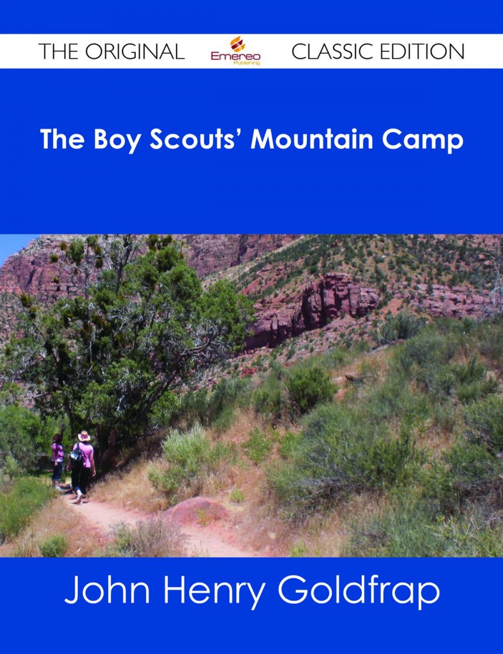 Big bigCover of The Boy Scouts' Mountain Camp - The Original Classic Edition