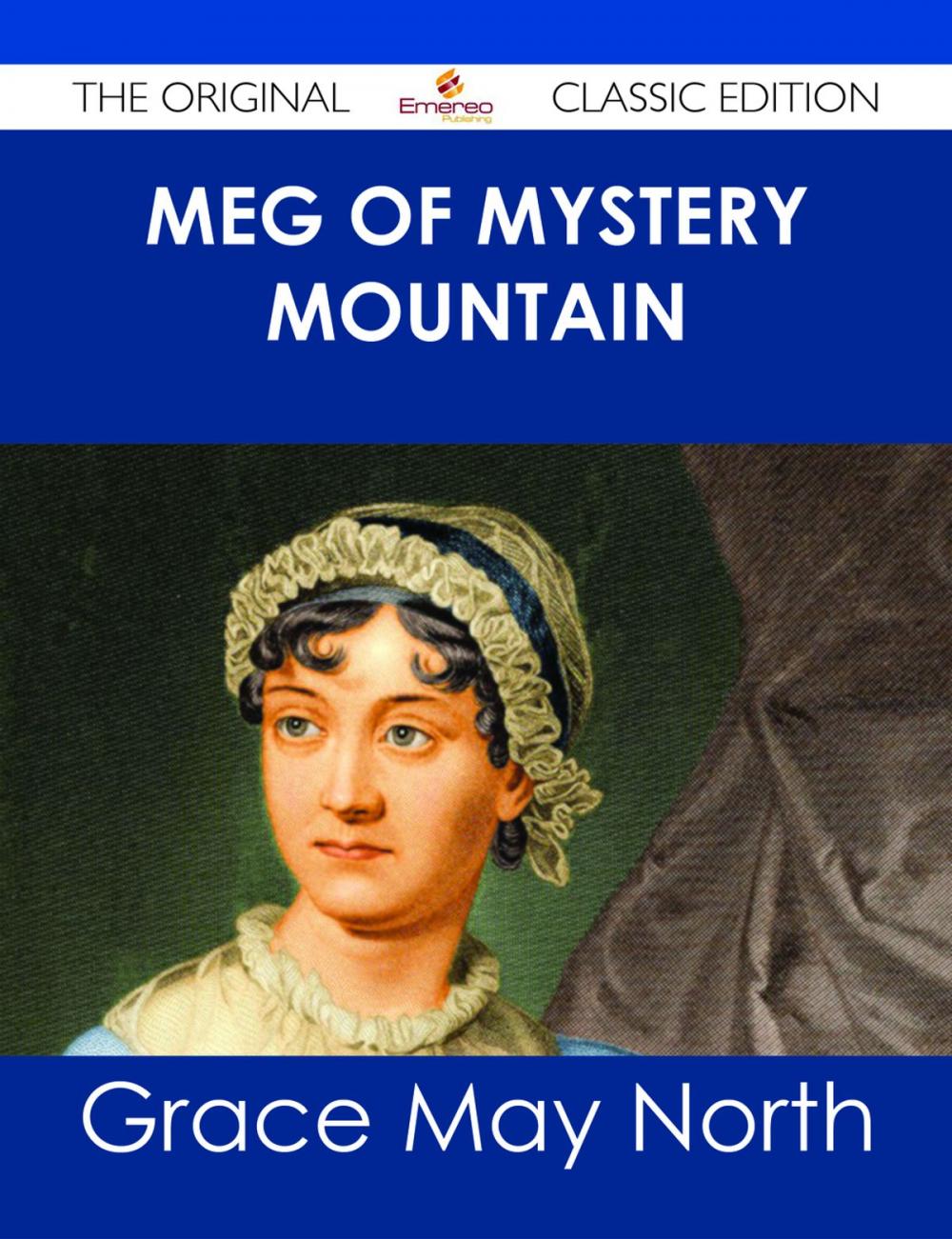 Big bigCover of Meg of Mystery Mountain - The Original Classic Edition