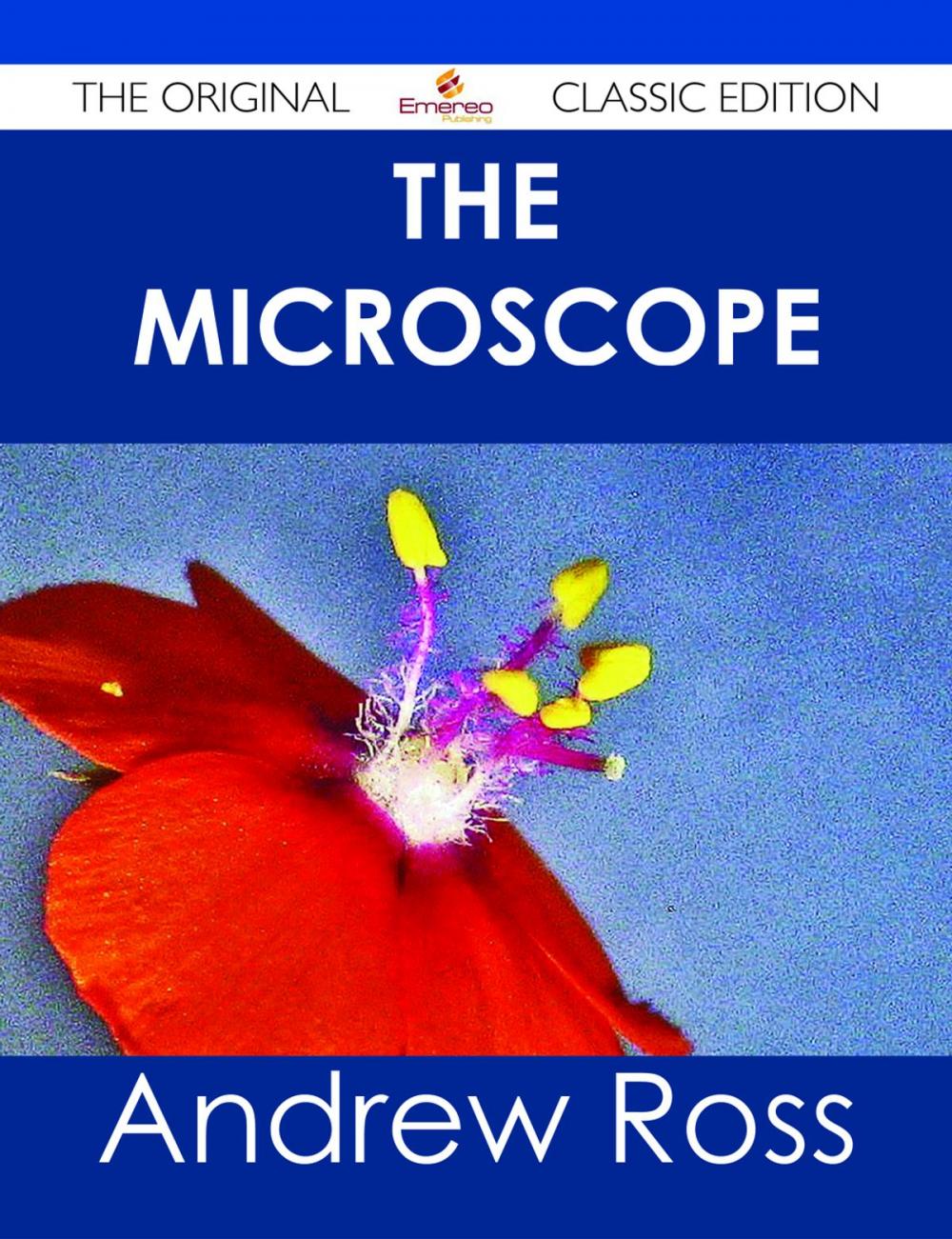 Big bigCover of The Microscope - The Original Classic Edition