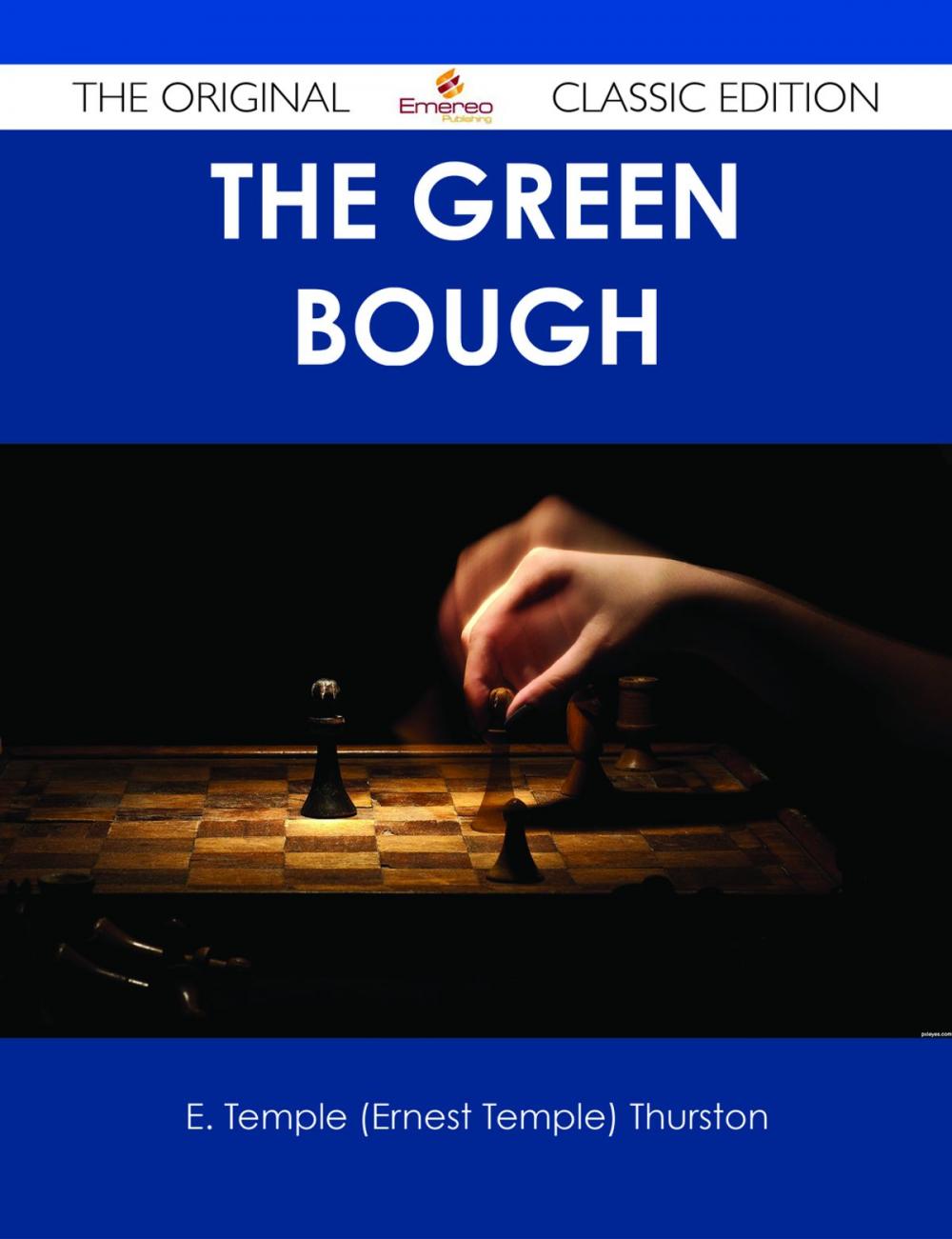 Big bigCover of The Green Bough - The Original Classic Edition