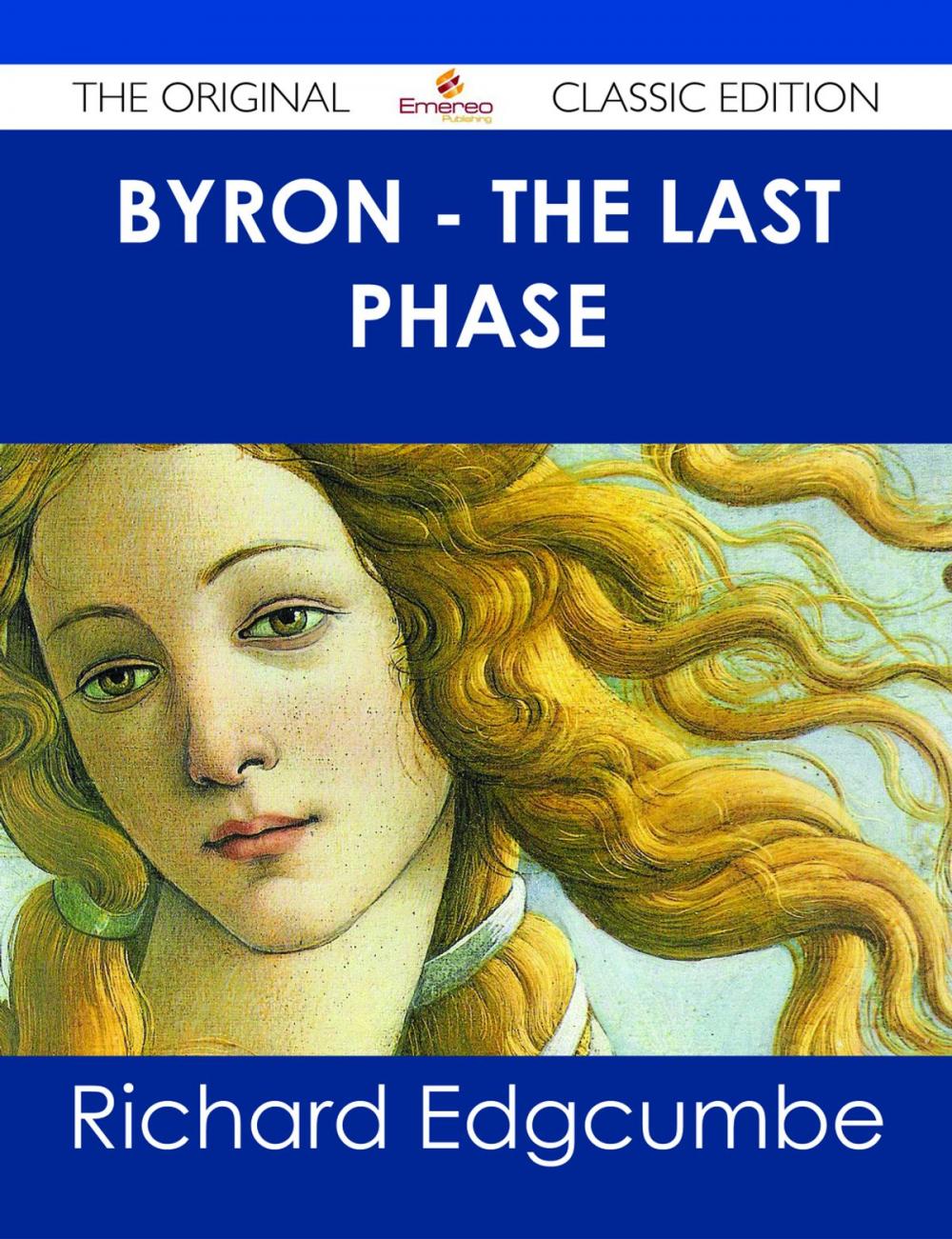 Big bigCover of Byron - The Last Phase - The Original Classic Edition