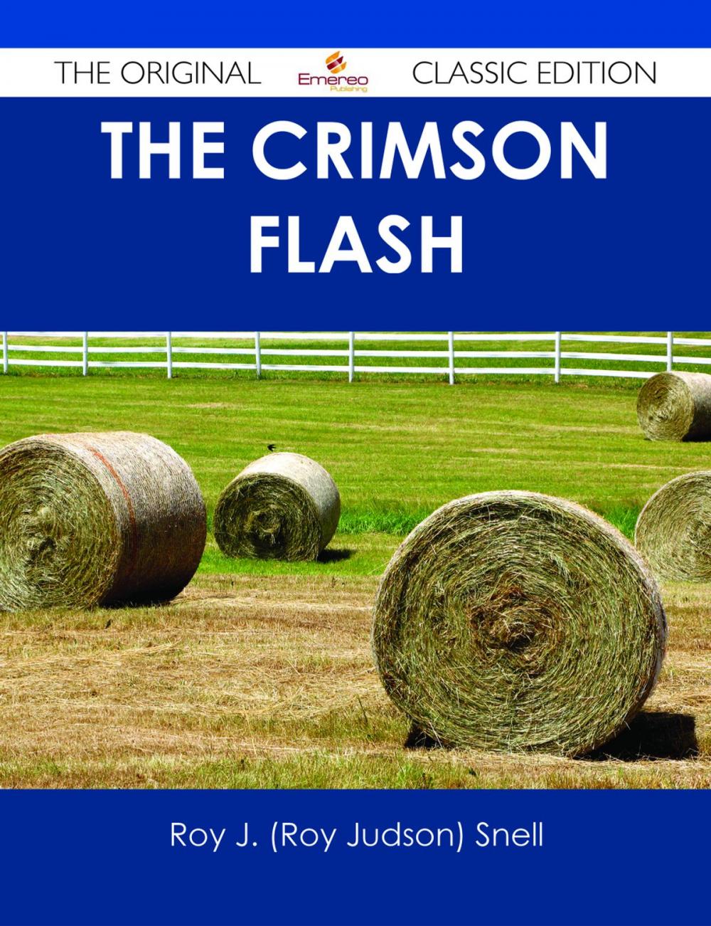 Big bigCover of The Crimson Flash - The Original Classic Edition