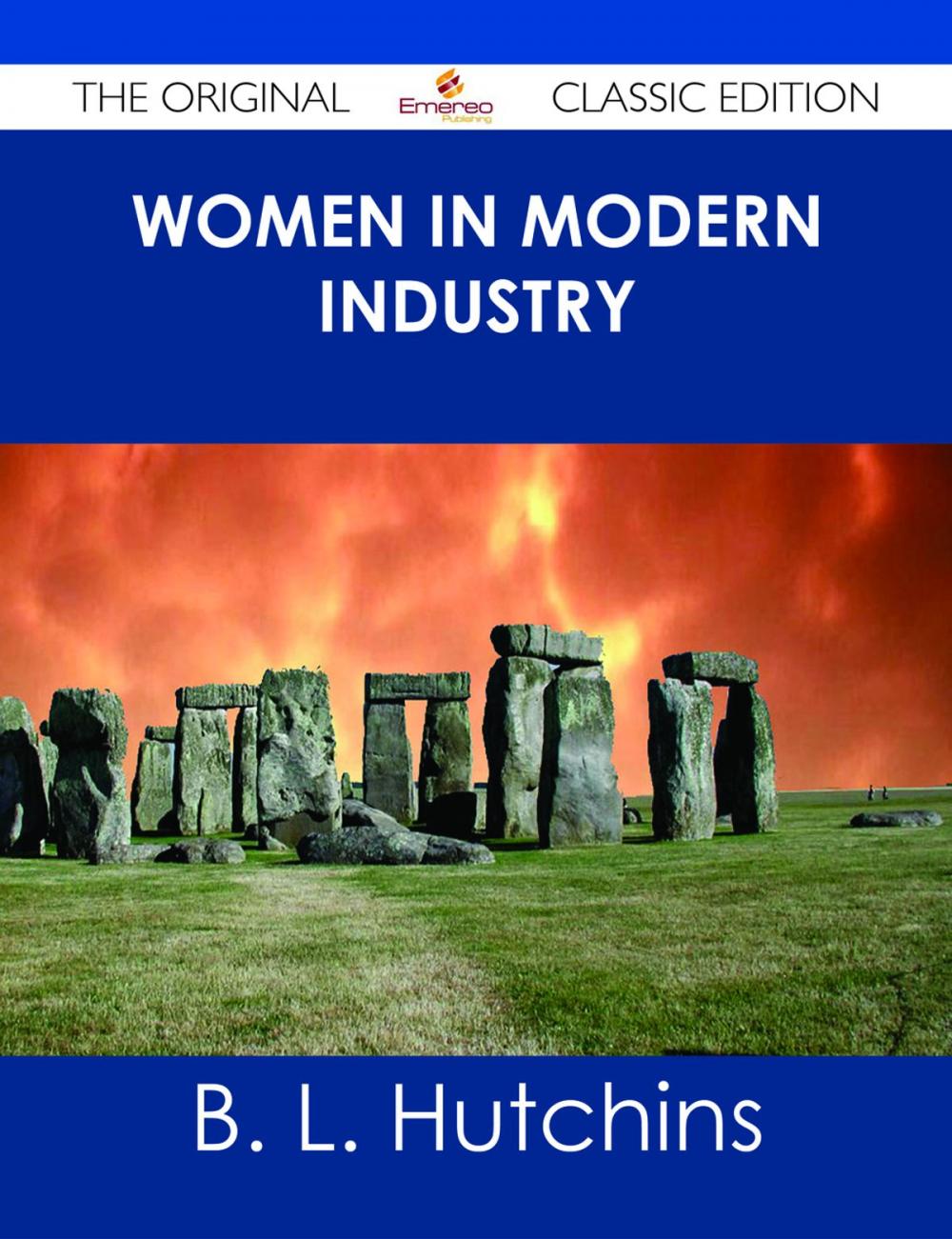 Big bigCover of Women in Modern Industry - The Original Classic Edition