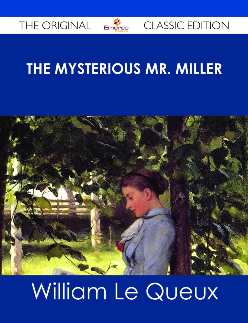 Big bigCover of The Mysterious Mr. Miller - The Original Classic Edition