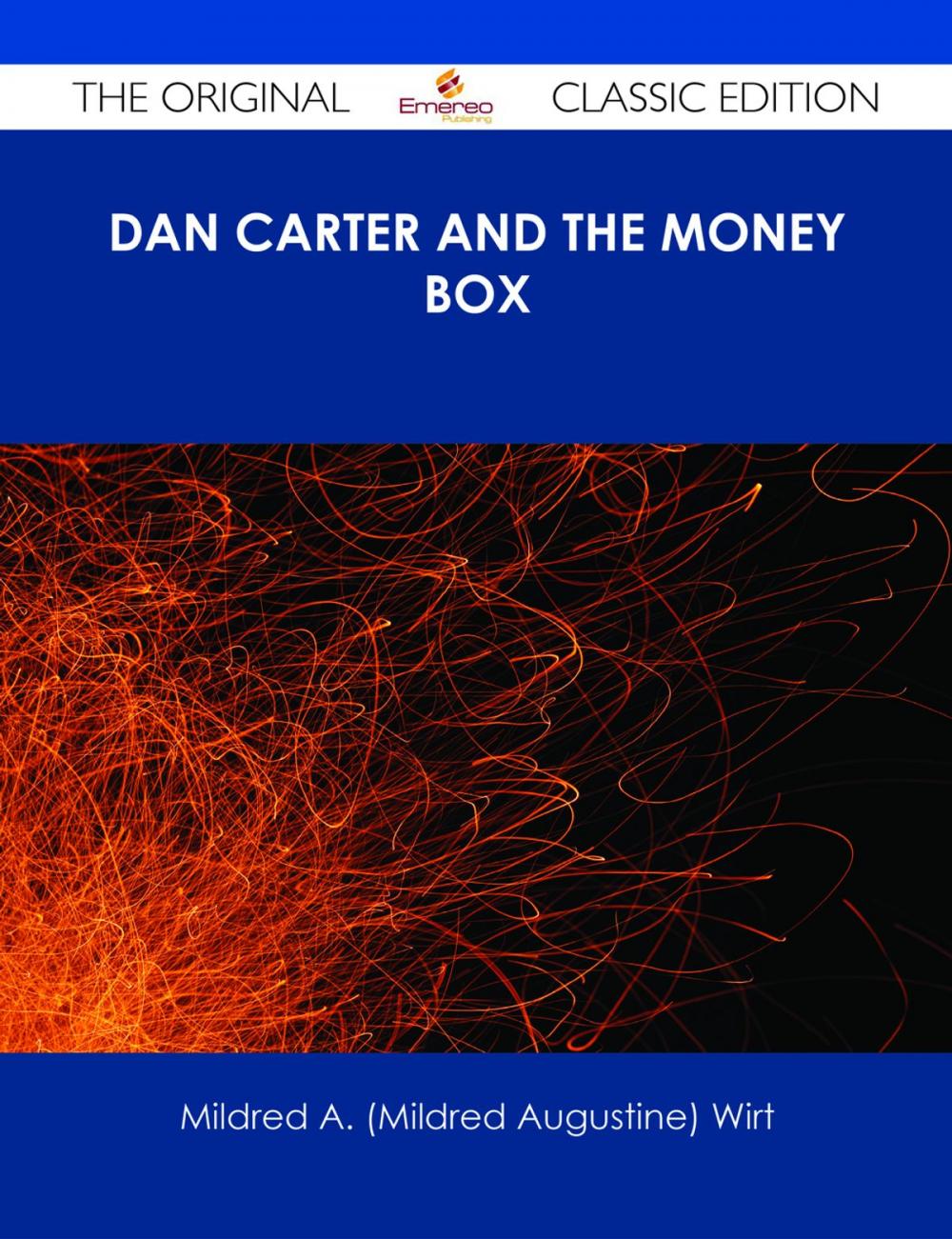 Big bigCover of Dan Carter and the Money Box - The Original Classic Edition