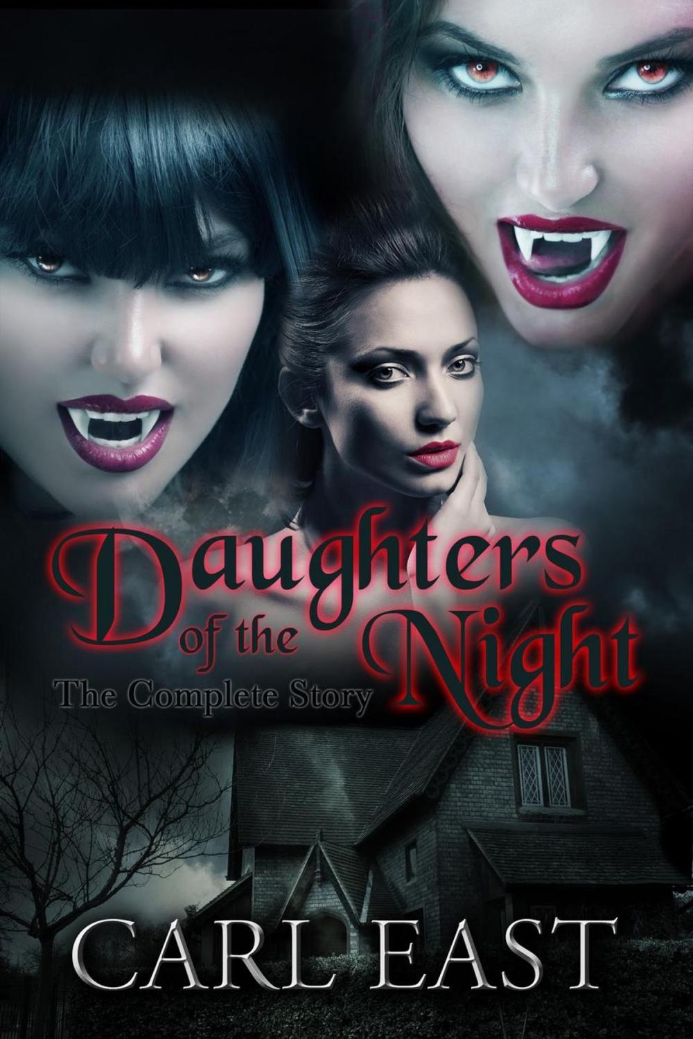 Big bigCover of Daughters of the Night the Complete Story