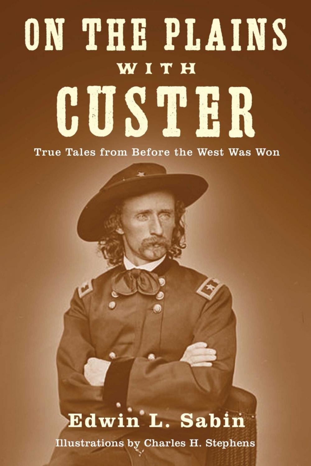 Big bigCover of On the Plains with Custer