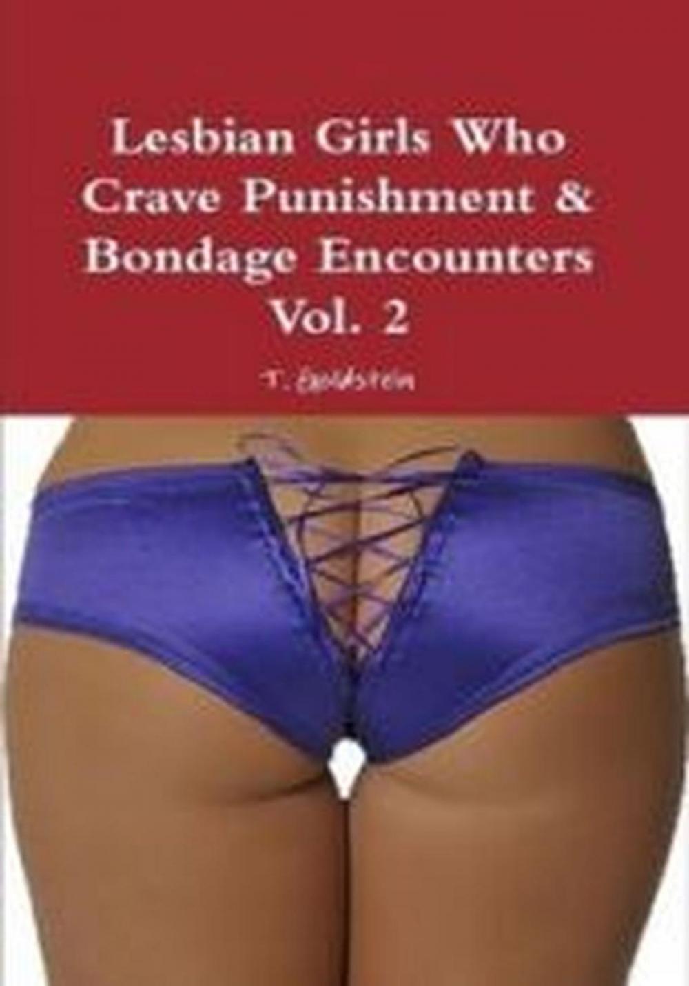 Big bigCover of Lesbian Girls Who Crave Punishment & Bondage Encounters Vol. 2