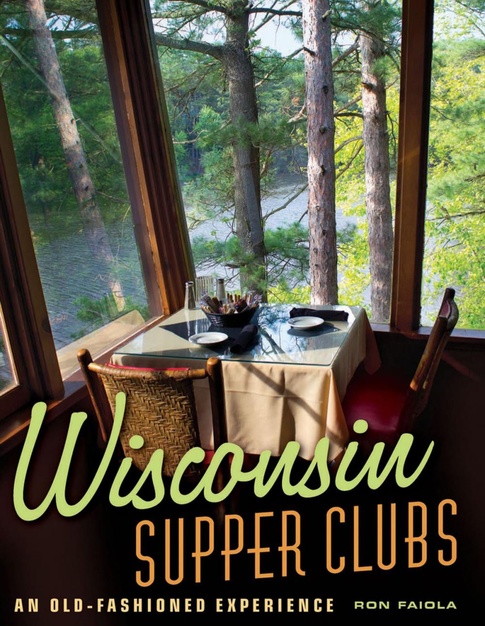 Big bigCover of Wisconsin Supper Clubs