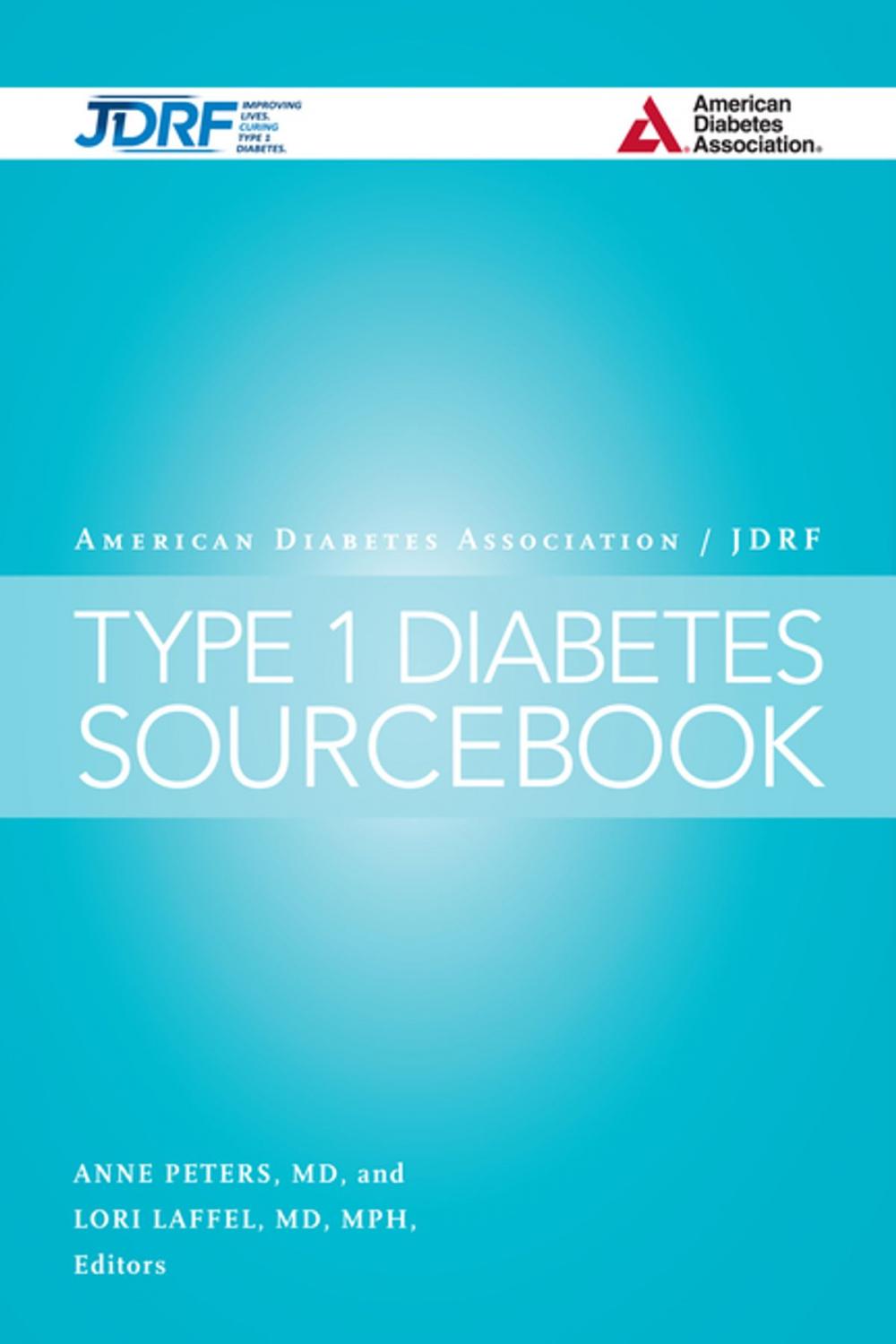 Big bigCover of The American Diabetes Association/JDRF Type 1 Diabetes Sourcebook