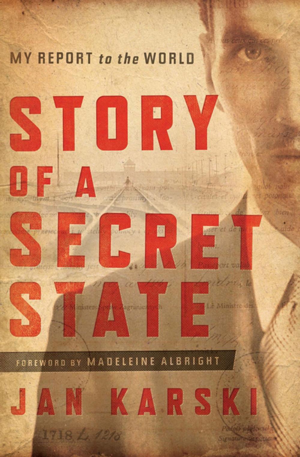 Big bigCover of Story of a Secret State