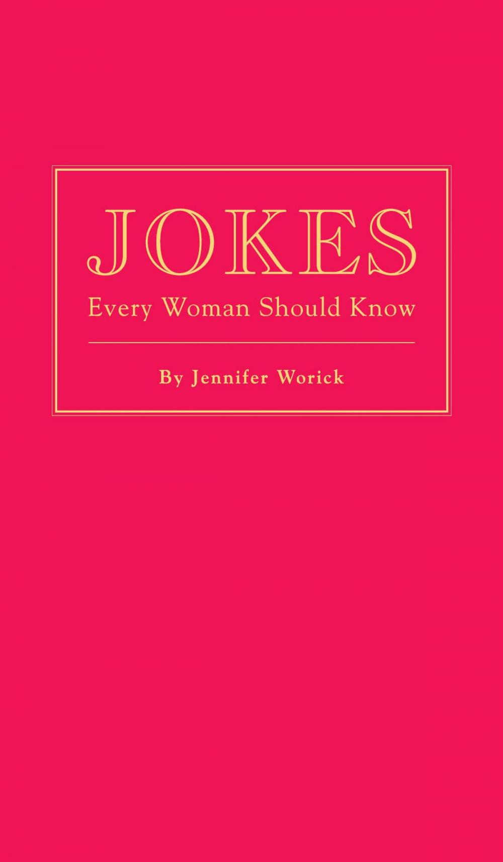 Big bigCover of Jokes Every Woman Should Know