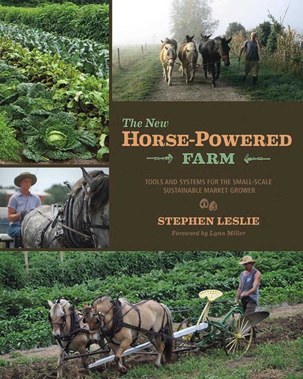 Big bigCover of The New Horse-Powered Farm