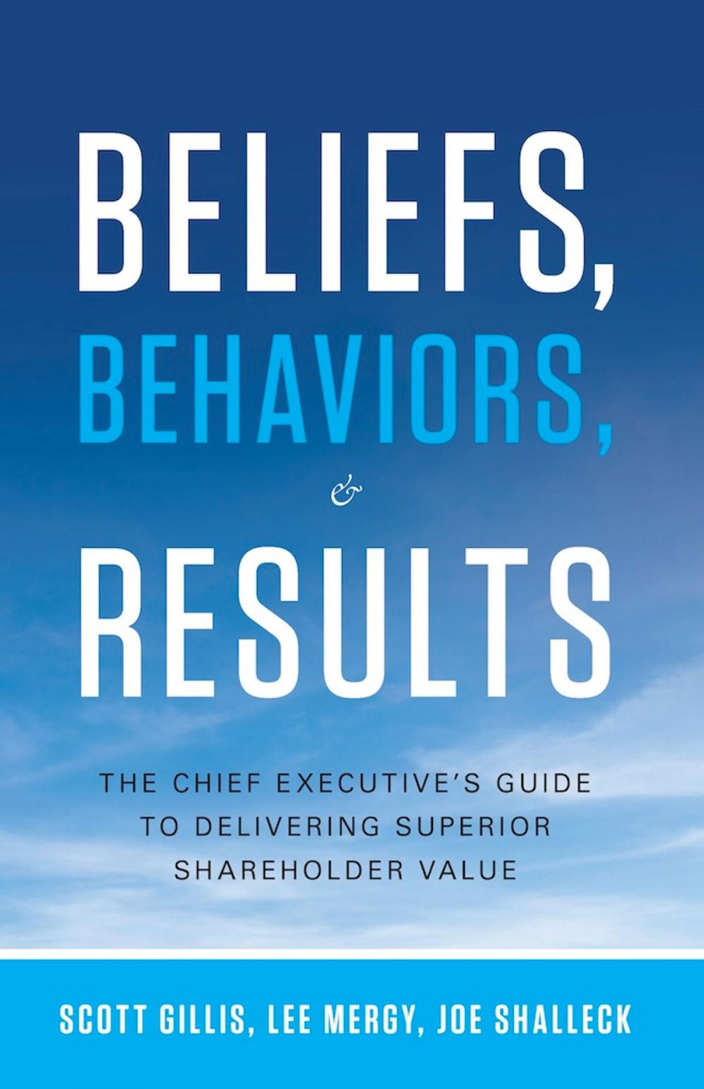 Big bigCover of Beliefs, Behaviors, and Results