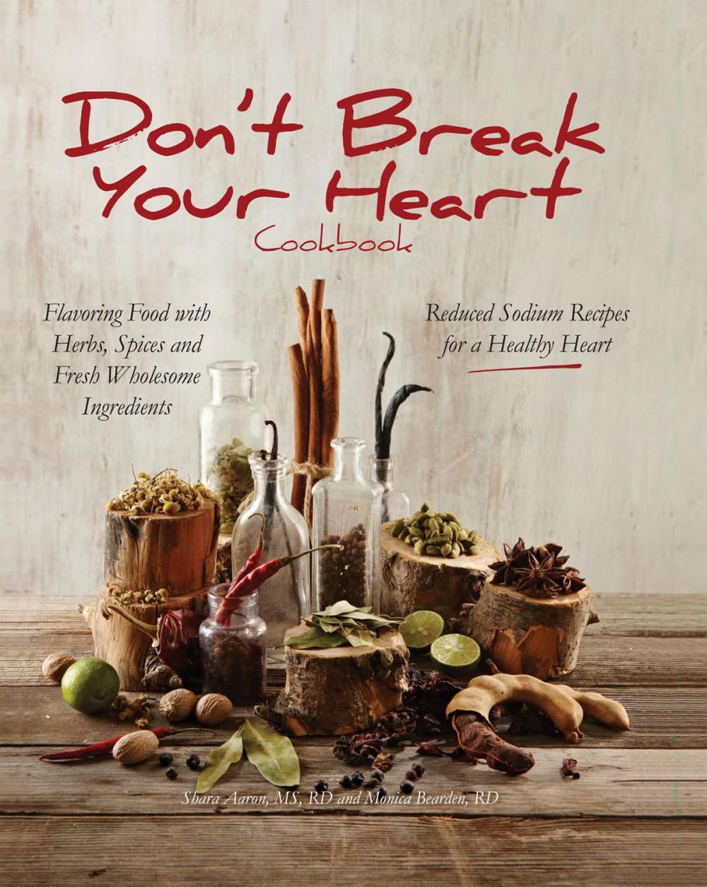 Big bigCover of Don't Break Your Heart Cookbook