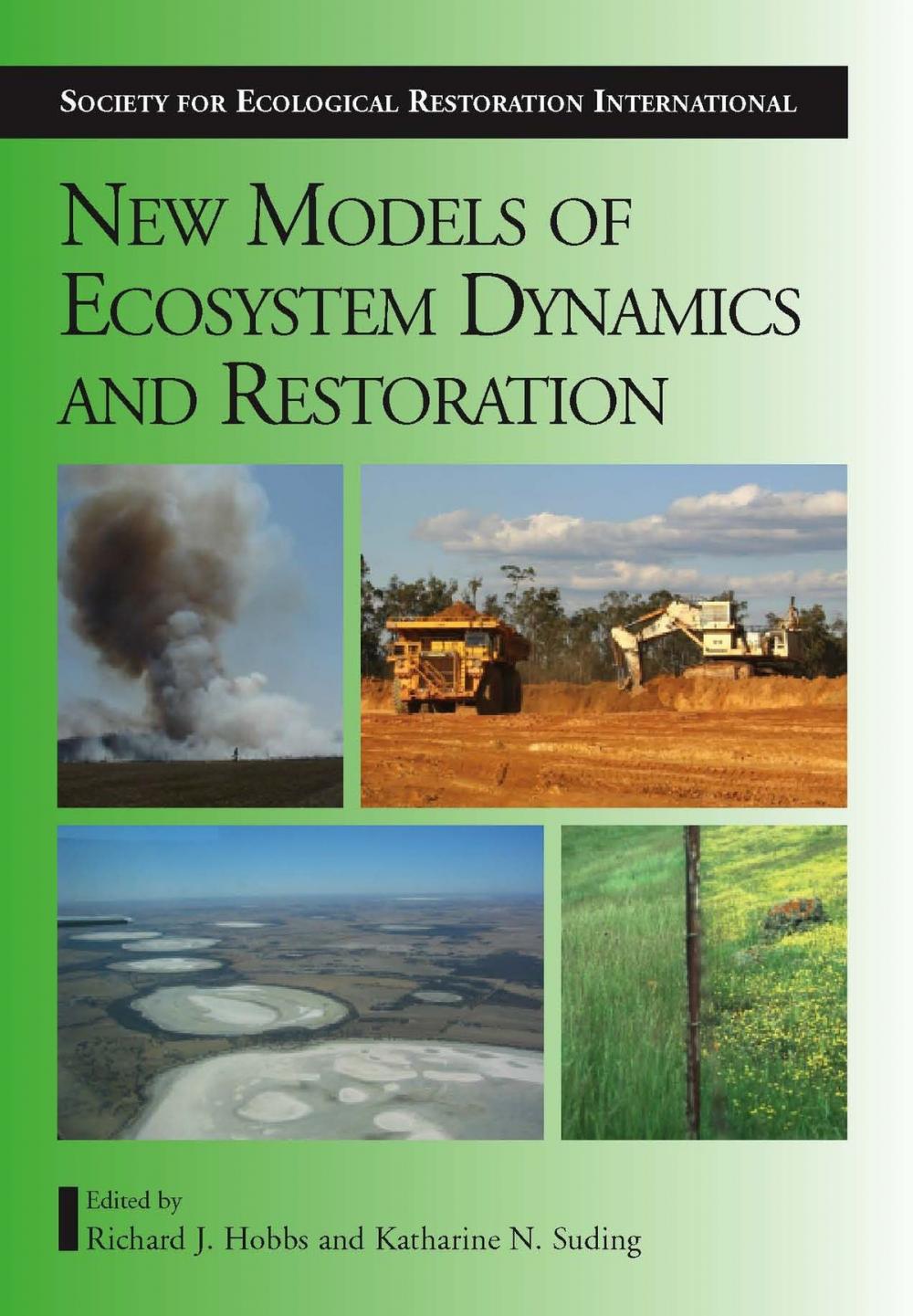 Big bigCover of New Models for Ecosystem Dynamics and Restoration