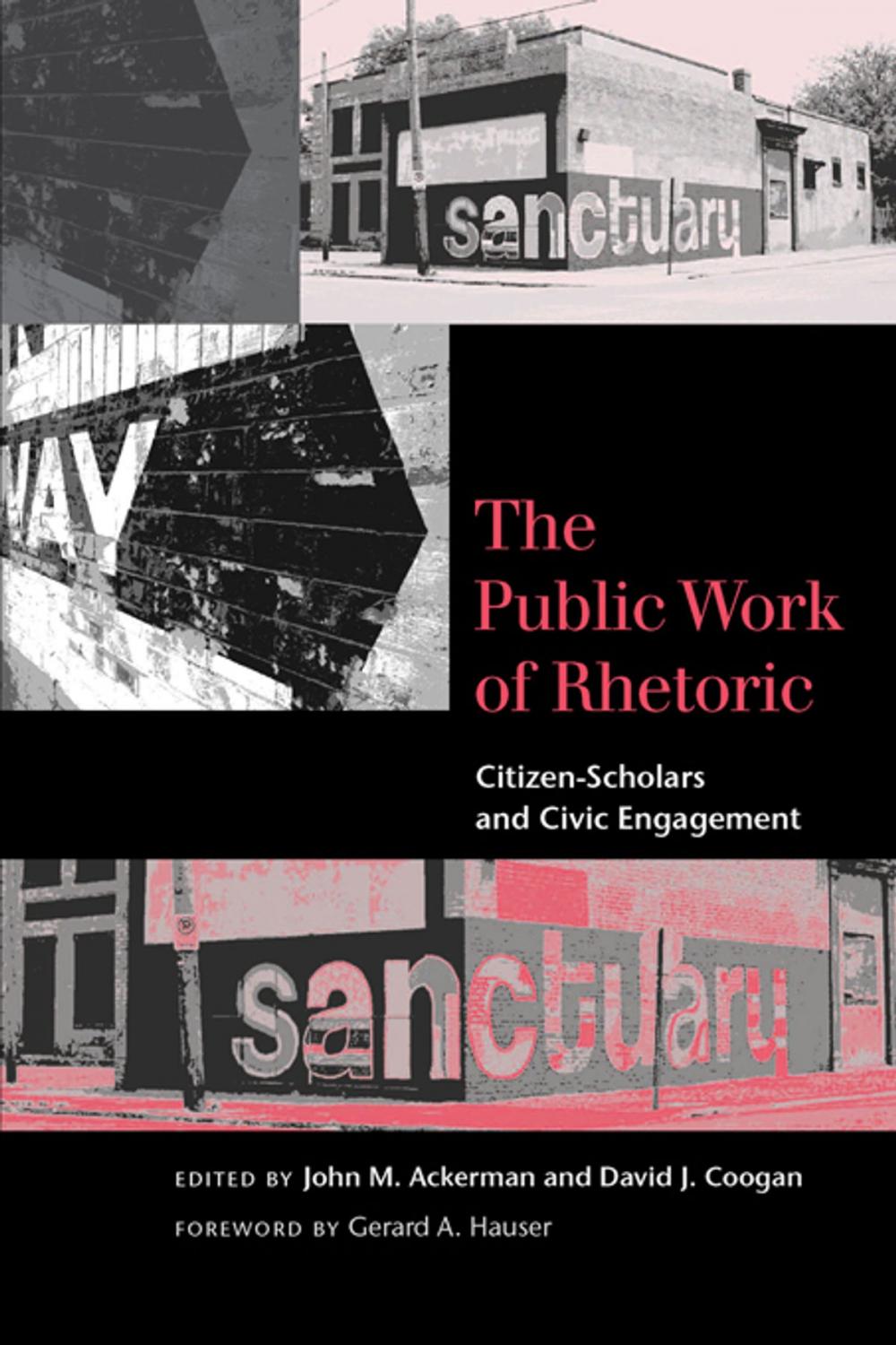 Big bigCover of The Public Work of Rhetoric