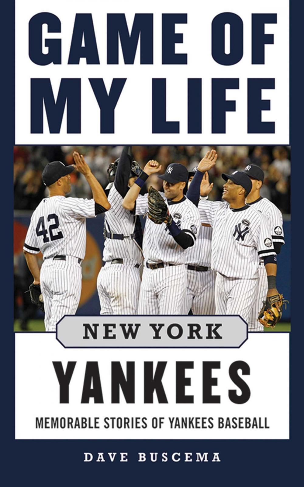 Big bigCover of Game of My Life New York Yankees