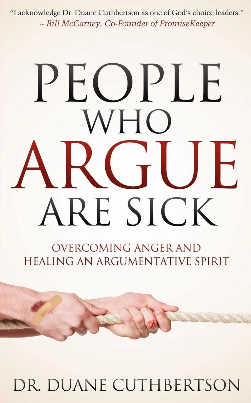 Big bigCover of People Who Argue Are Sick