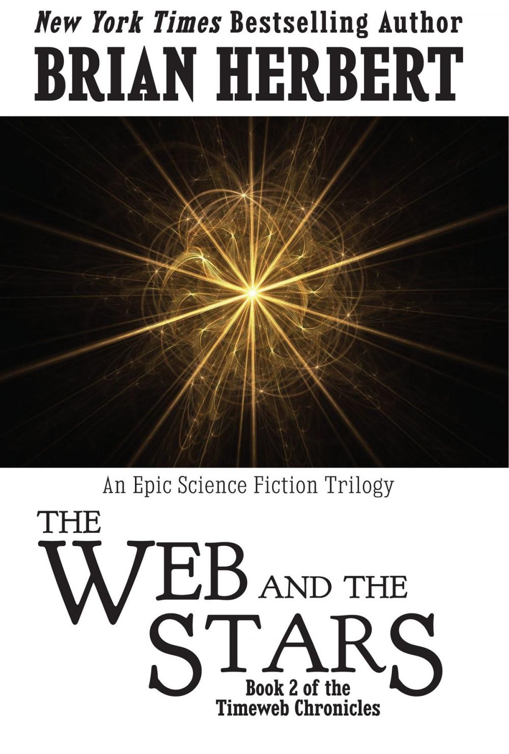 Big bigCover of Timeweb Chronicles 2: The Web and the Stars