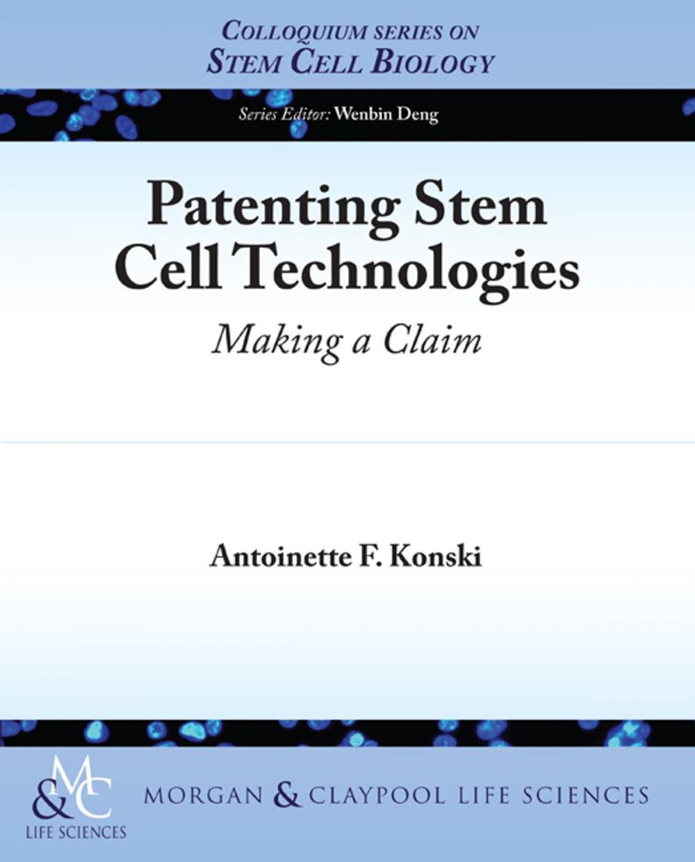 Big bigCover of Patenting Stem Cell Technologies