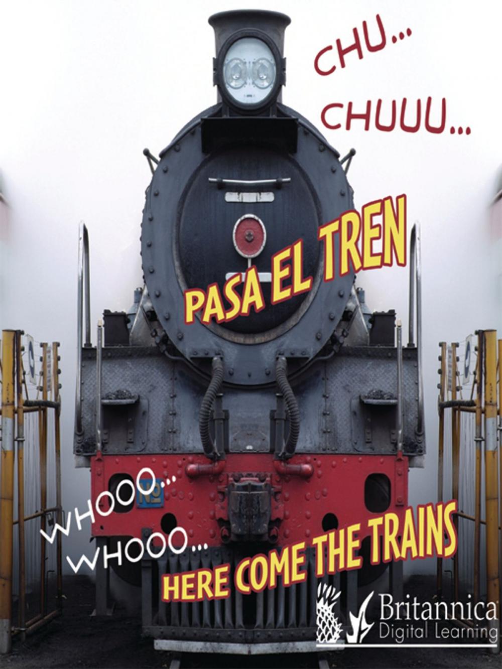 Big bigCover of CHU… CHUU… Pasa el tren (WHOOO, WHOOO… Here Come the Trains)