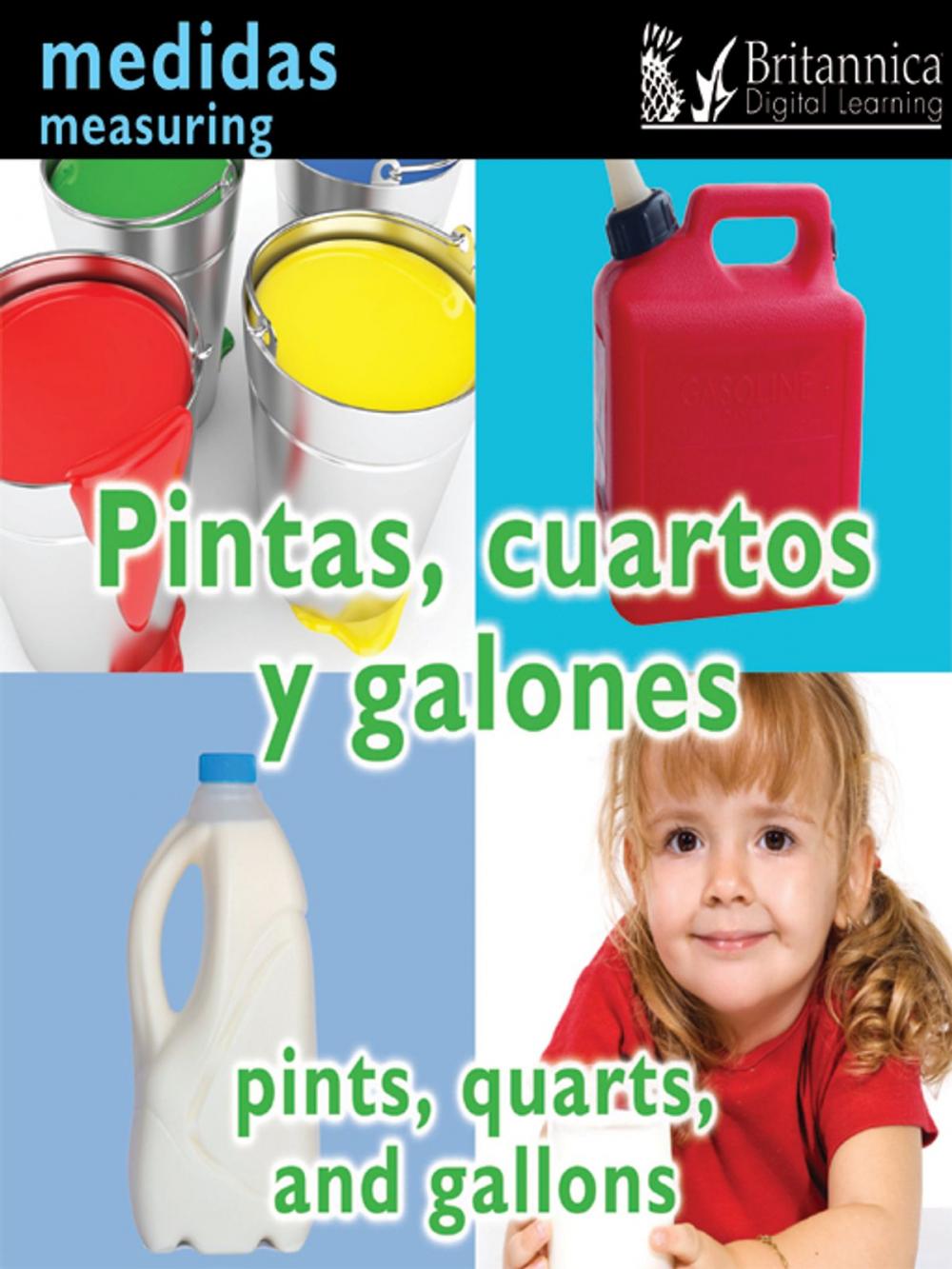 Big bigCover of Pintas, cuartos y galones (Pints, Quarts, and Gallons:Measuring)