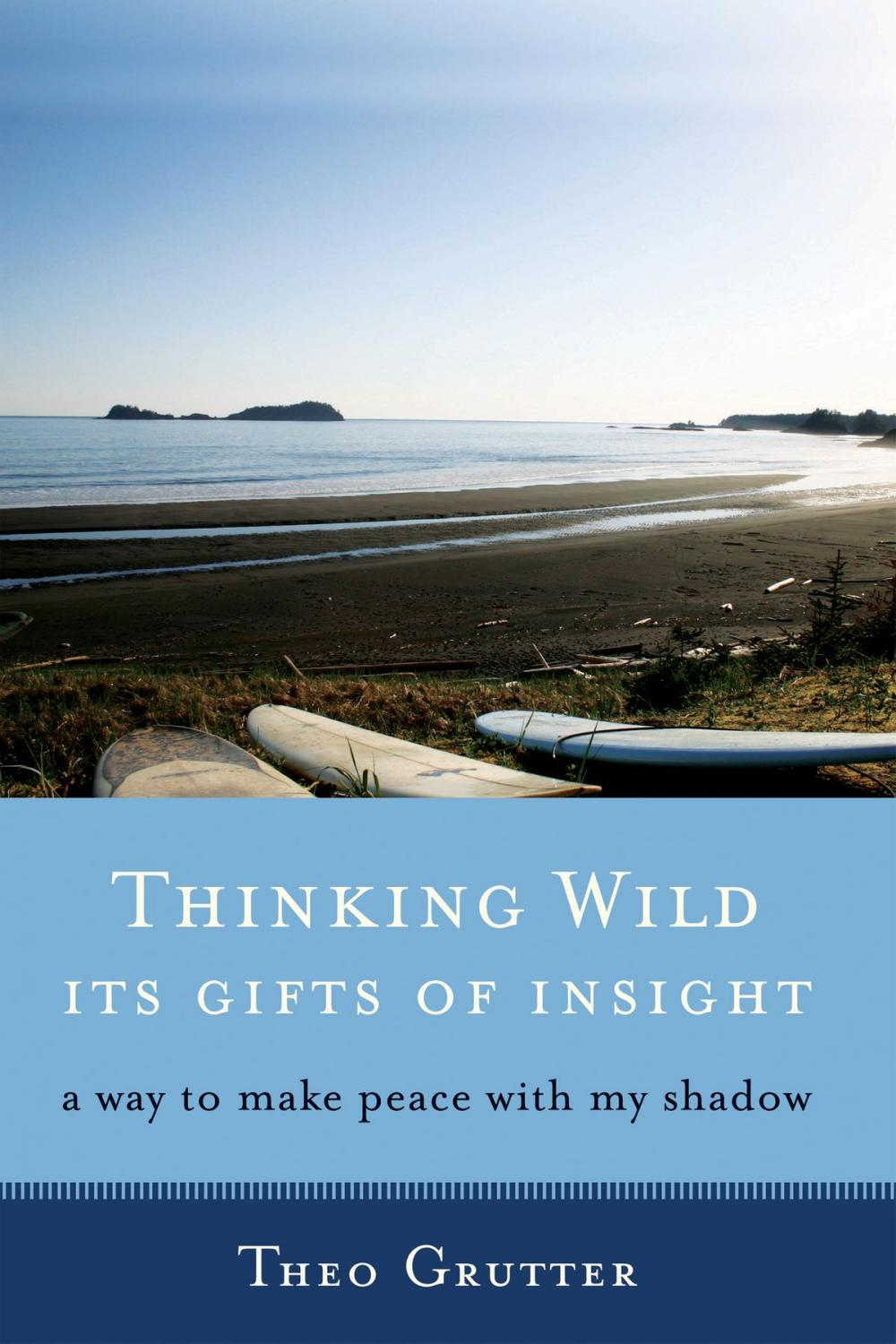 Big bigCover of Thinking Wild, The Gifts of Insight