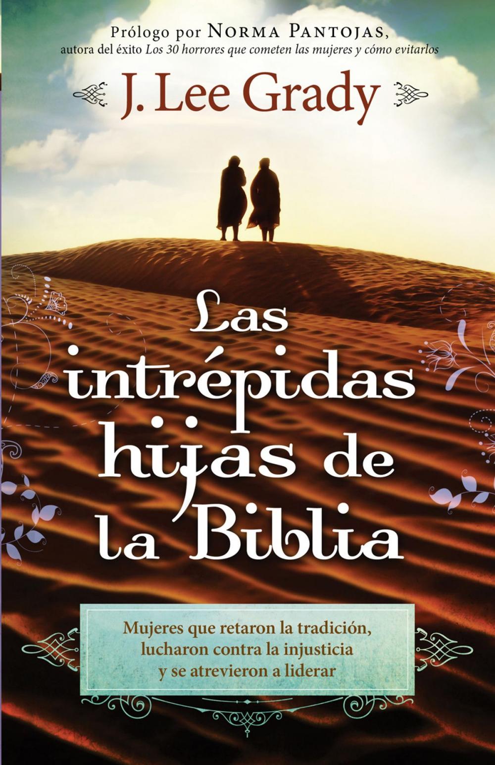 Big bigCover of Las Intrépidas Hijas De La Biblia