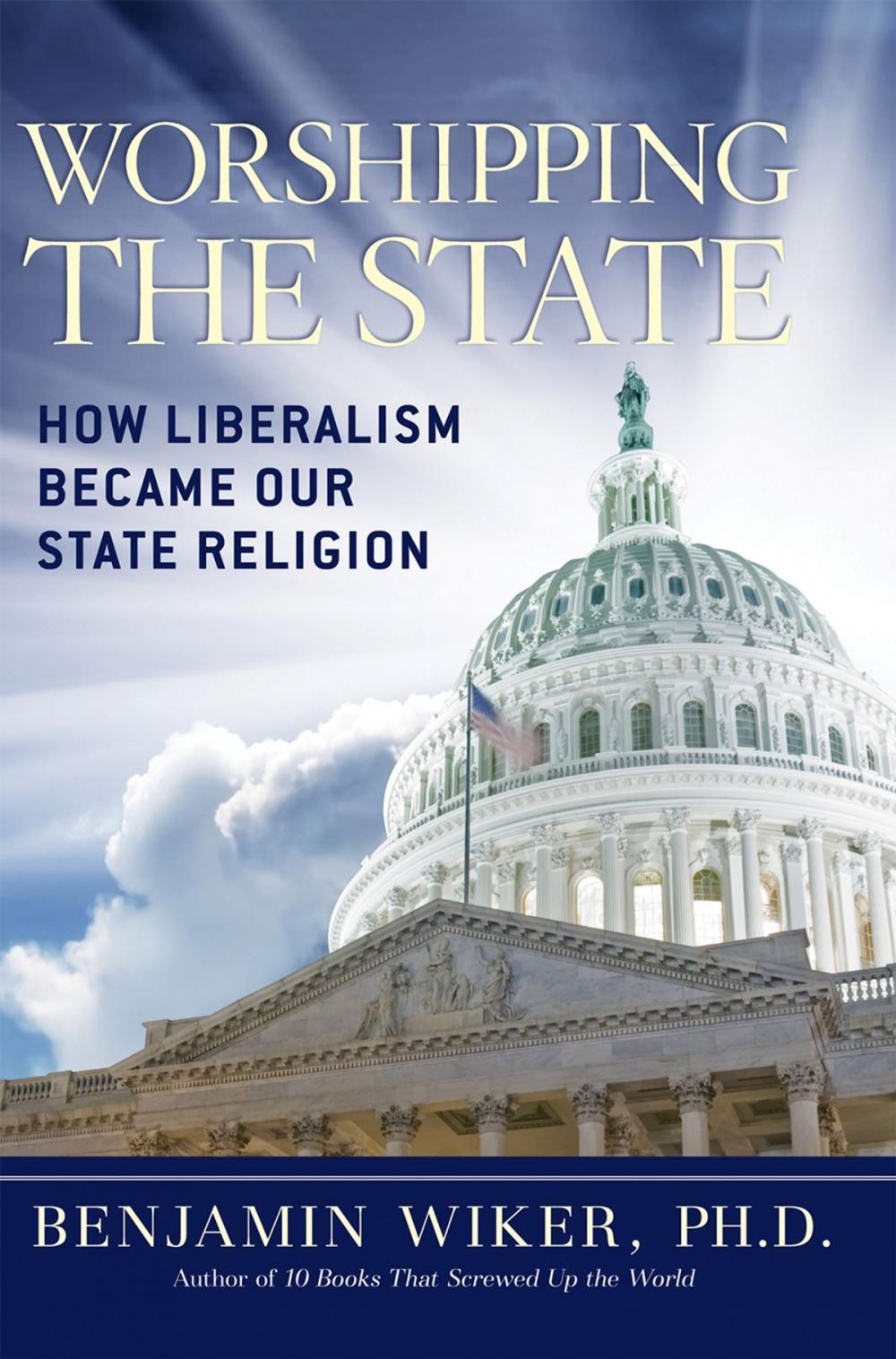 Big bigCover of Worshipping the State