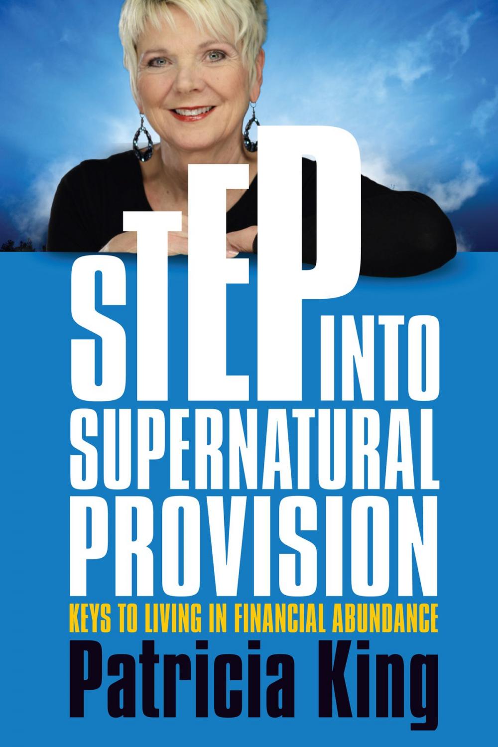 Big bigCover of Step into Supernatural Provision