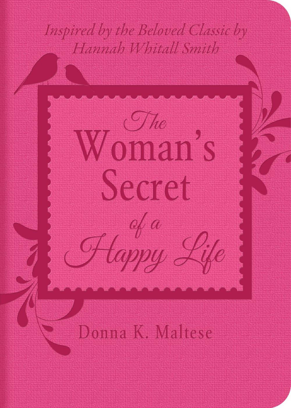 Big bigCover of The Woman's Secret of a Happy Life