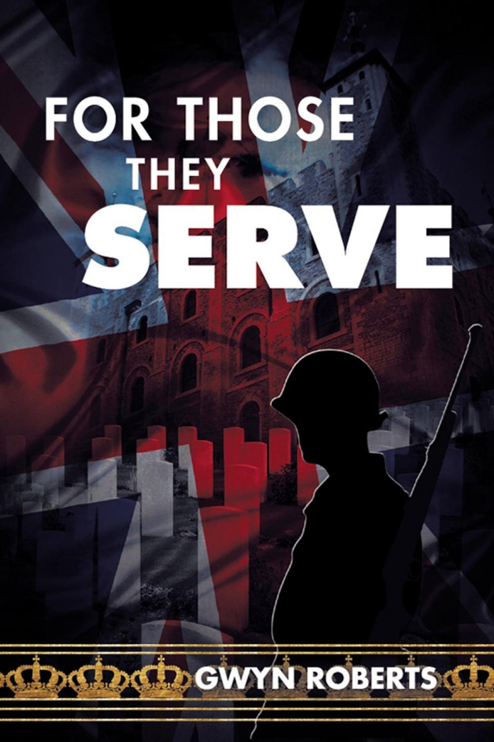 Big bigCover of For Those They Serve