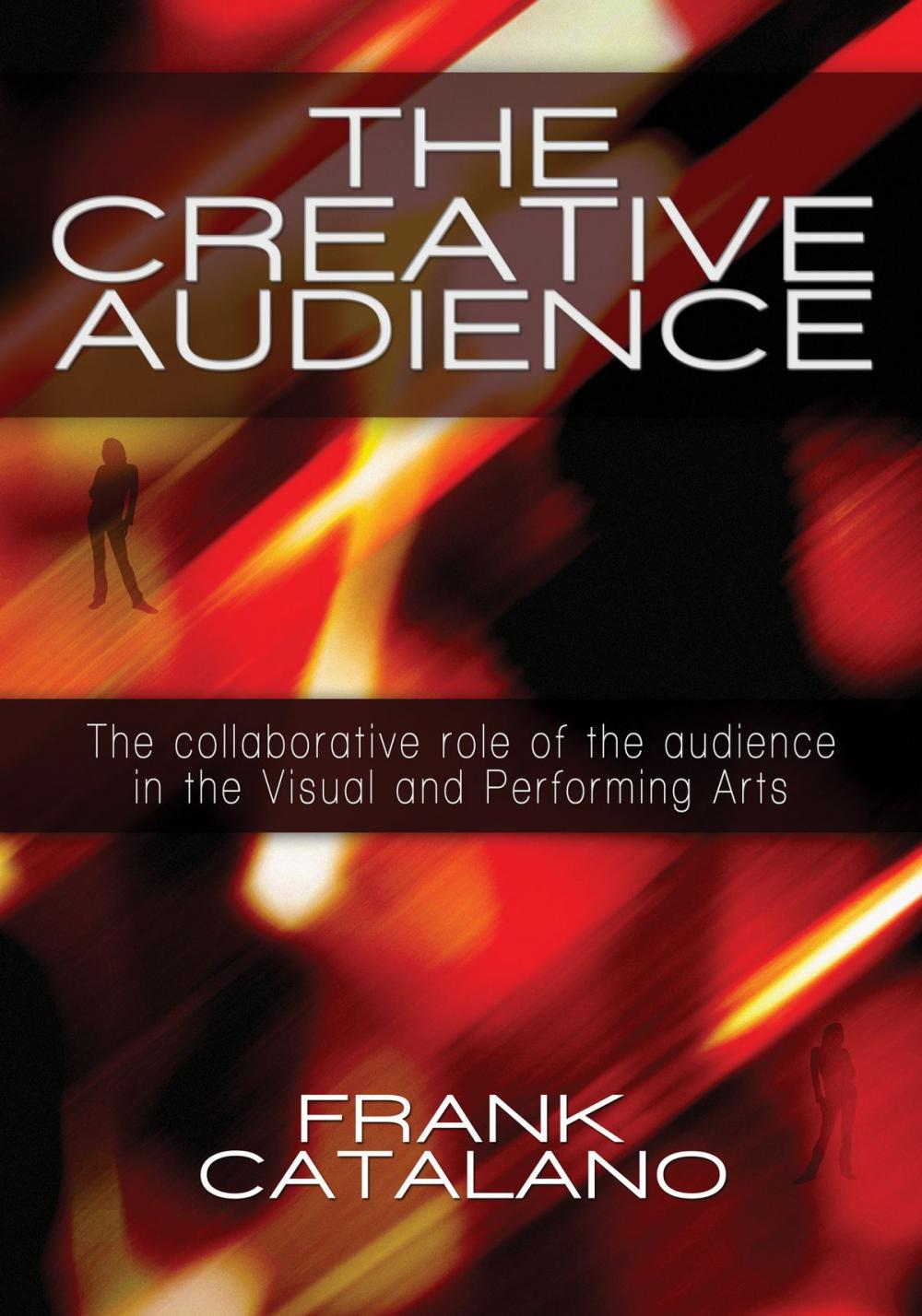 Big bigCover of The Creative Audience