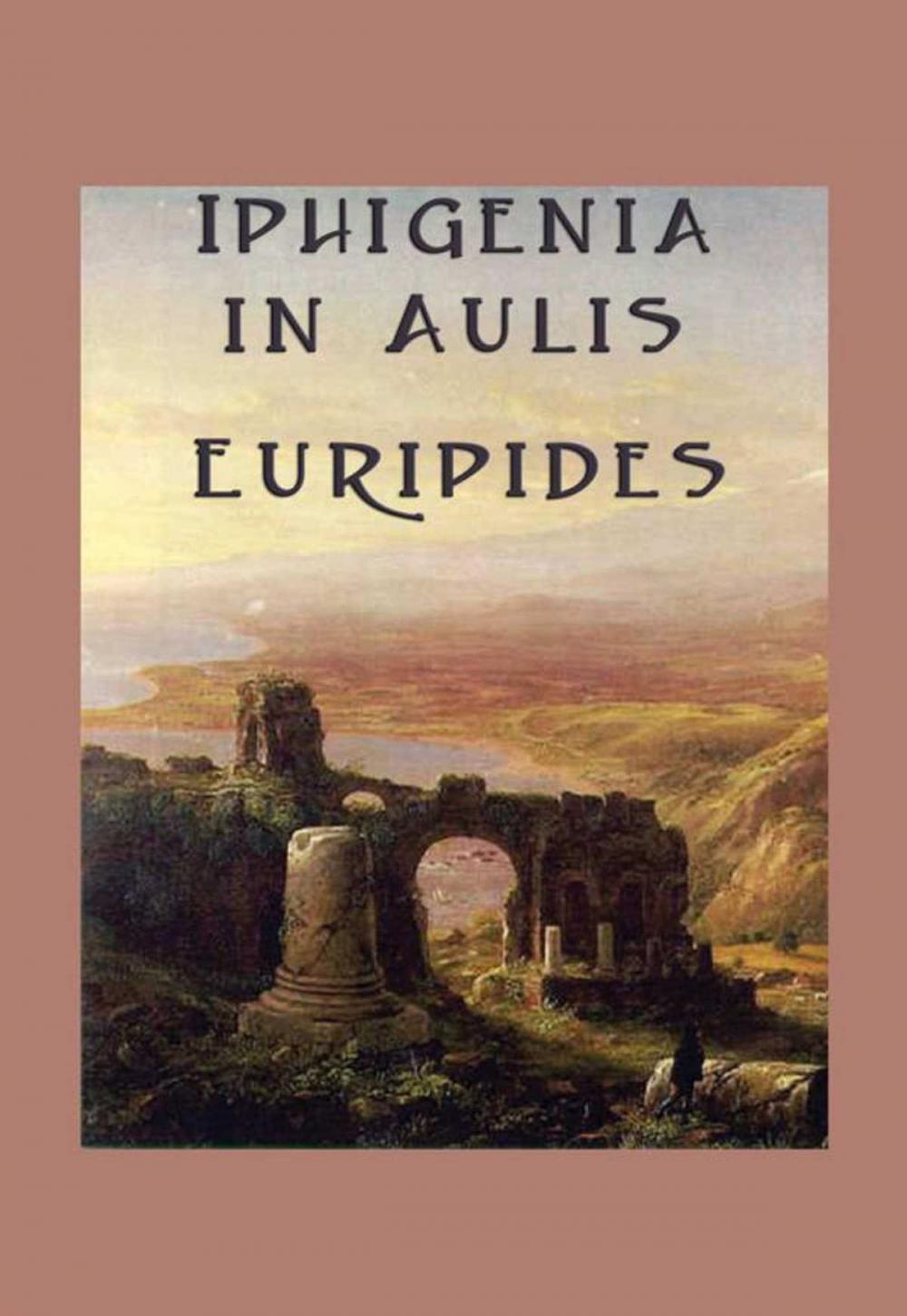 Big bigCover of Iphigenia in Aulis