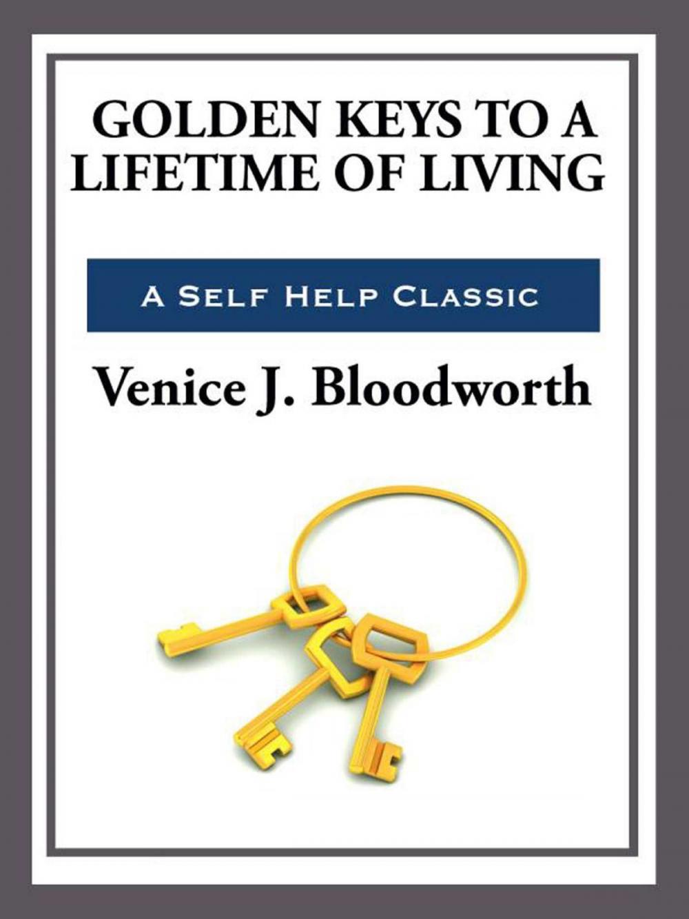 Big bigCover of Golden Keys to a Lifetime of Living