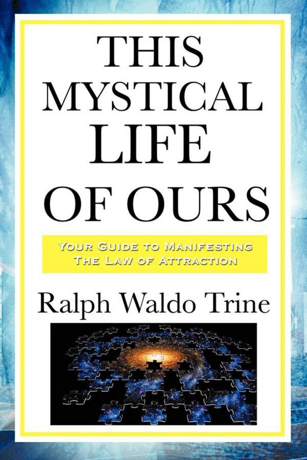 Big bigCover of This Mystical Life of Ours