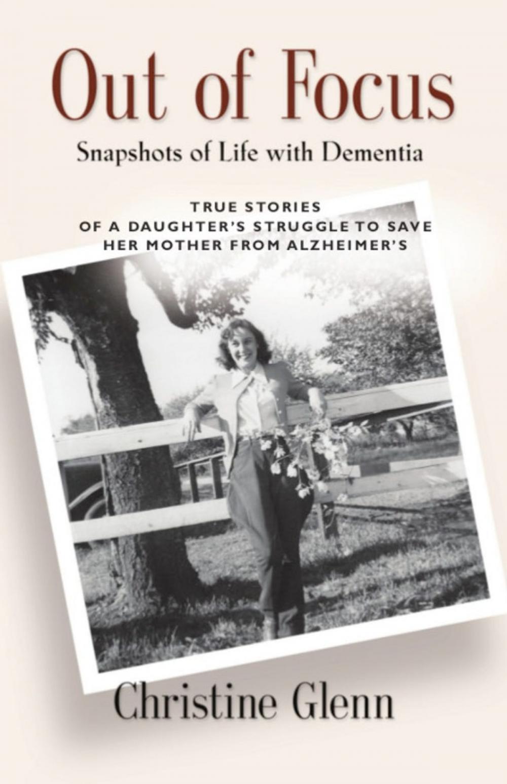 Big bigCover of OUT OF FOCUS: Snapshots of Life with Dementia