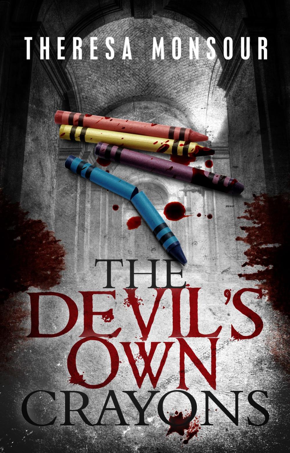 Big bigCover of The Devil's Own Crayons