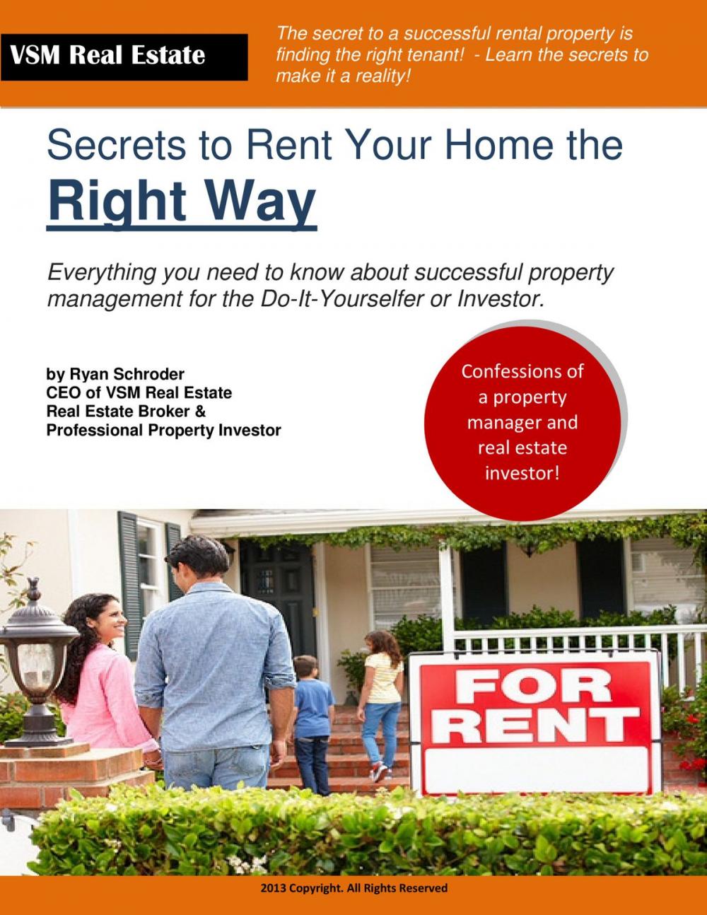 Big bigCover of The Secrets to Renting Your Home the Right Way