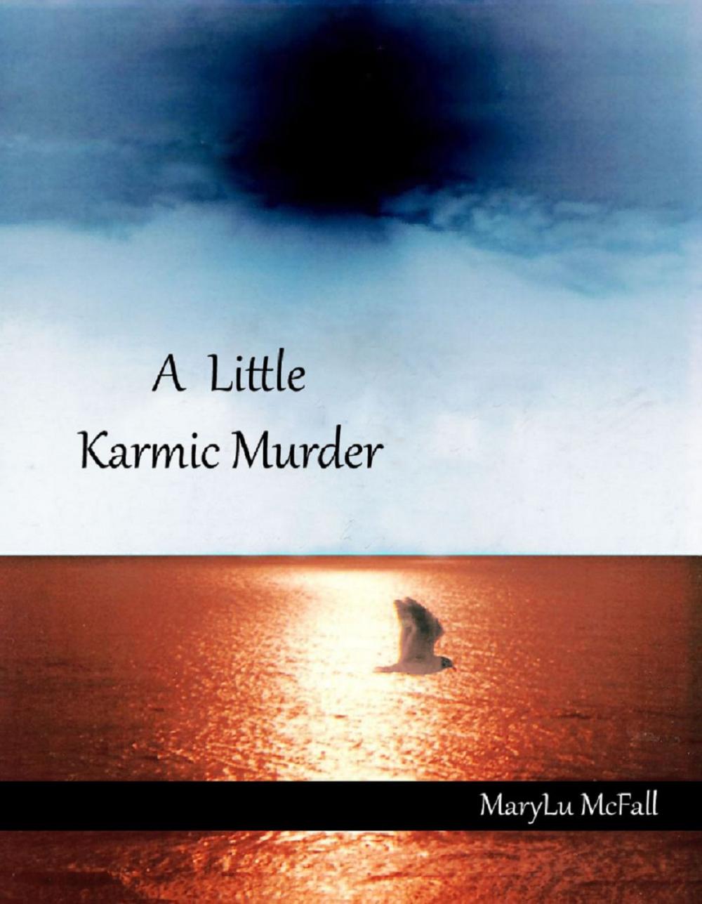 Big bigCover of A Little Karmic Murder